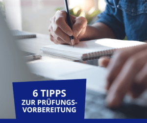 6 Tipps zur Prüfungsvorbereitung